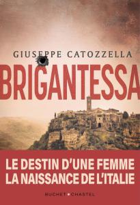 Couverture du livre "Brigantessa" de Giuseppe Catozzella