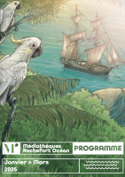 Couverture du programme d'animations du réseau des médiathèques Rochefort Océan de janvier à mars 2025.