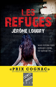 Couverture du livre "Les refuges" de Jérôme Loubry.